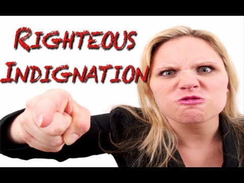 what is self righteous indignation